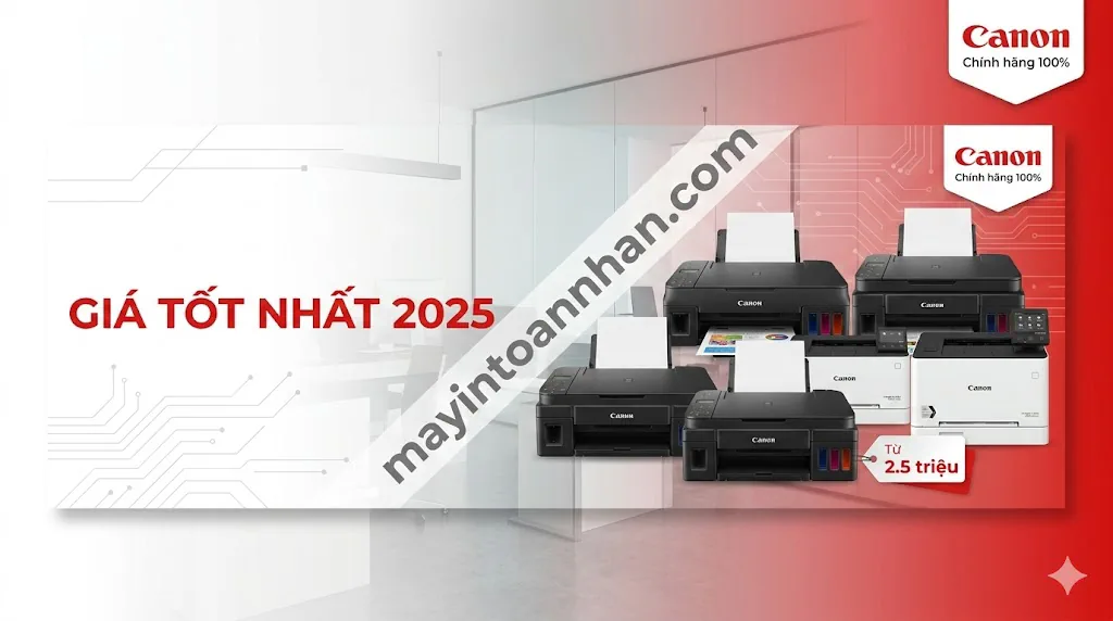 Giá máy in màu Canon chính hãng – Bảng giá cập nhật 2025 Toàn Nhân