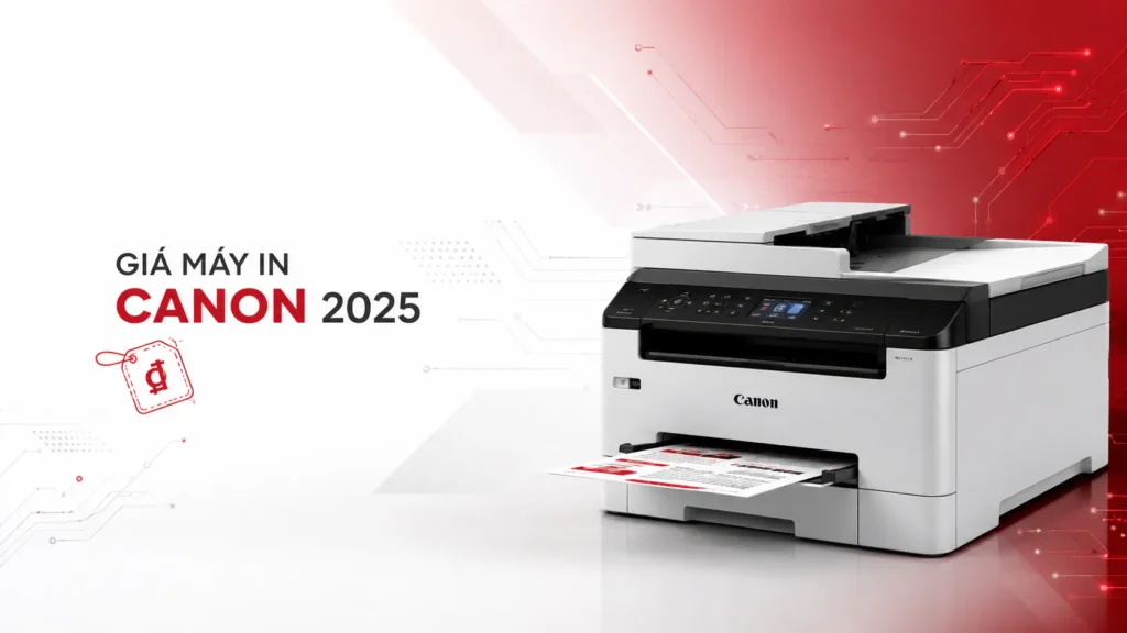 Giá & Mua hàng máy in Canon 2025
