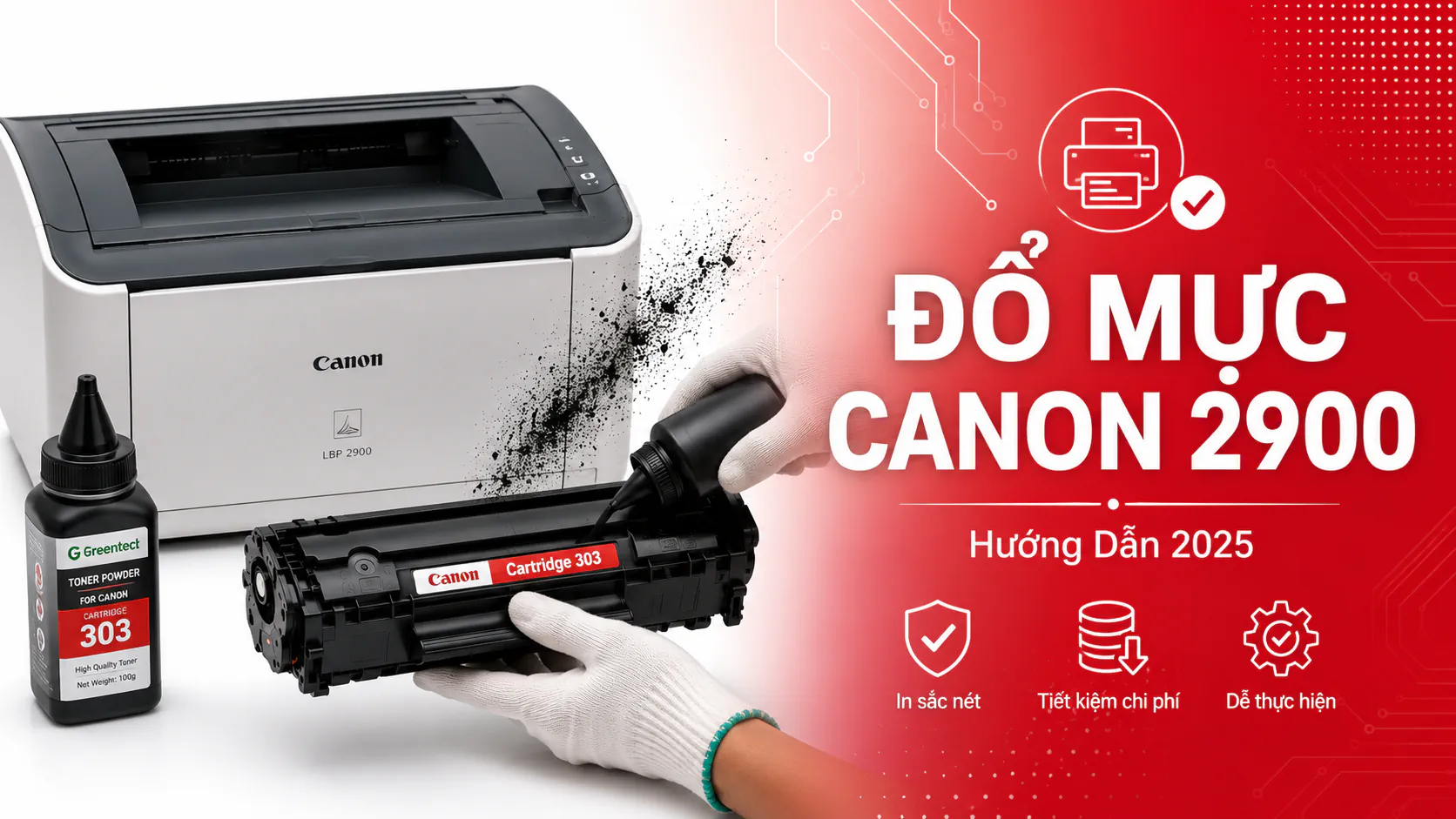 Cách Đổ Mực Máy In Canon 2900 2025