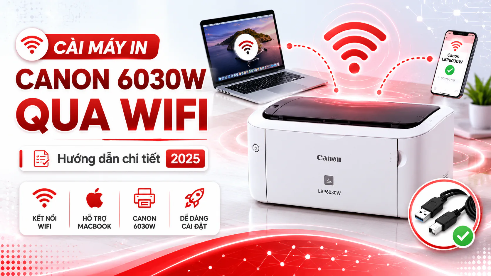 Cách Cài Máy In Canon 6030W Qua Wifi – Hướng dẫn chi tiết 2025