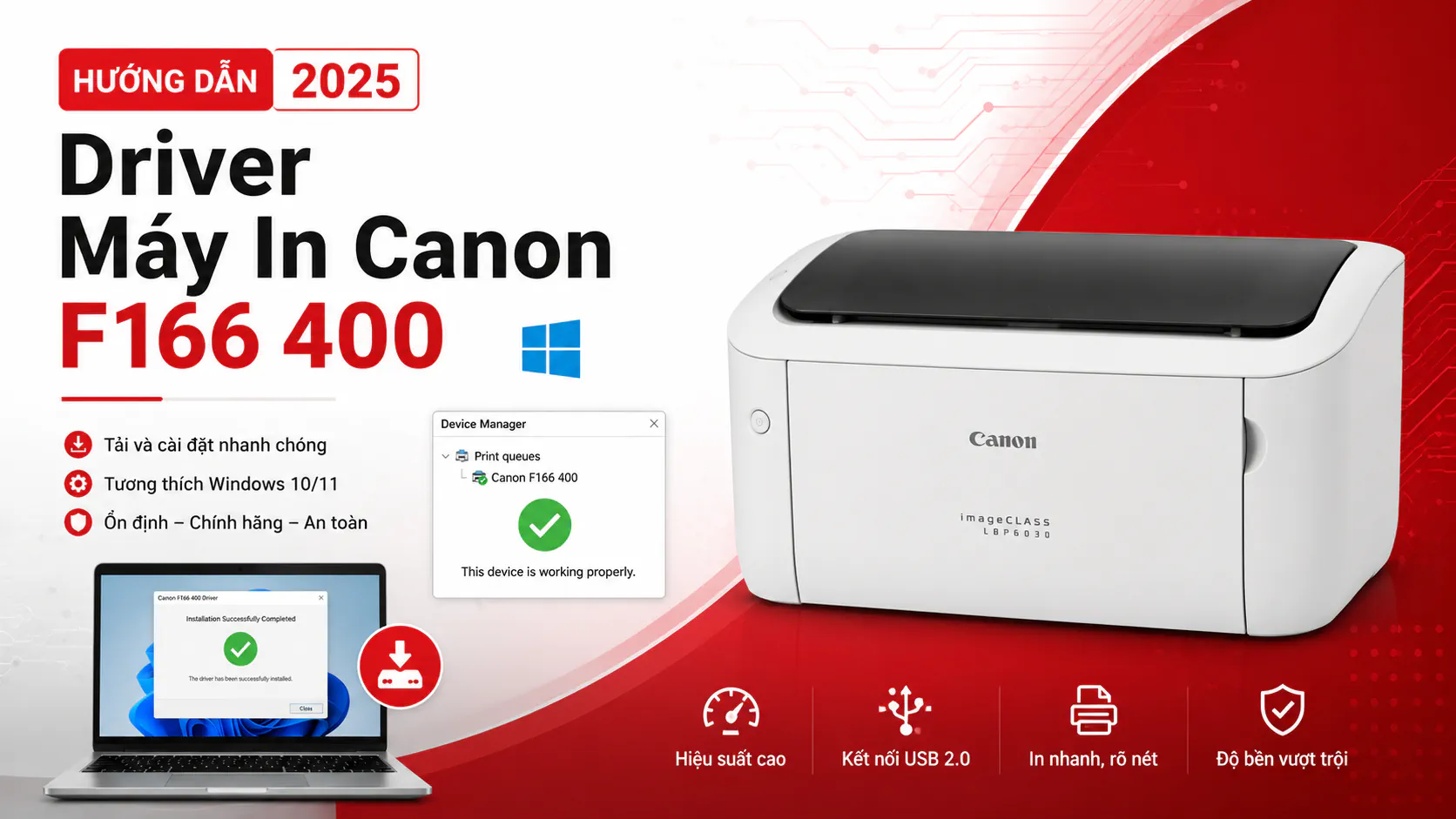 Driver Máy In Canon F166 400 – Hướng dẫn chi tiết 2025