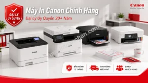 Mua Máy In Canon Chính Hãng Ở Đâu Uy Tín? 2025