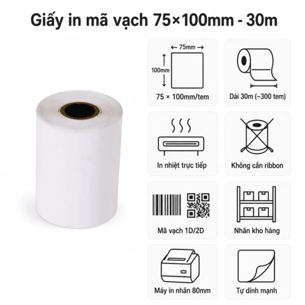 Giấy in mã vạch 75×100 dài 30m