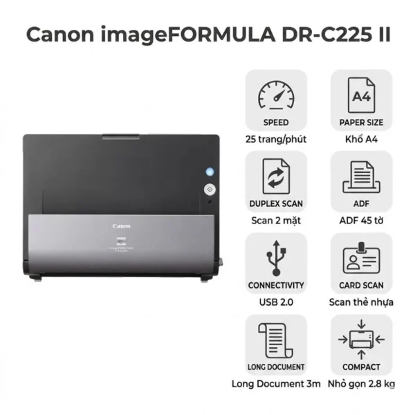 Máy Scan Canon DR-C225 II | Scan 2 mặt, 25 trang/phút
