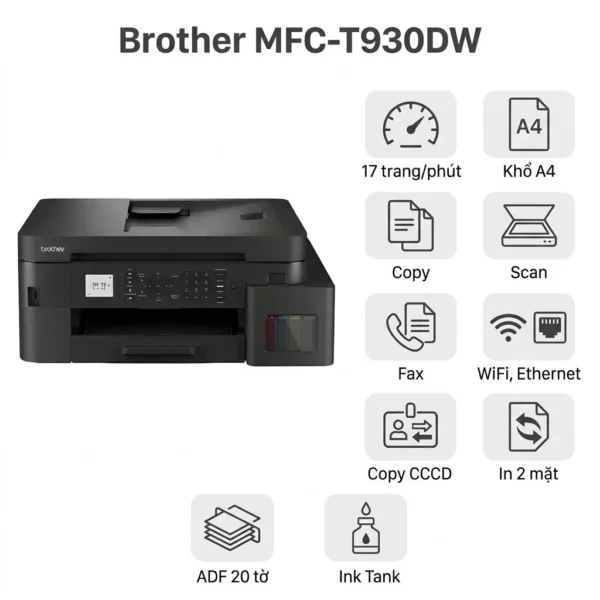 Máy in Brother MFC-T930DW – Đa Năng In/Scan/Copy/Fax, Ink Tank Tiết Kiệm, WiFi