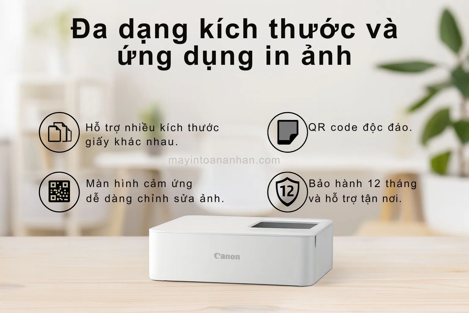 Các khổ ảnh Canon Selphy CP1500 in được: postcard, ảnh vuông và nhãn dán mini
