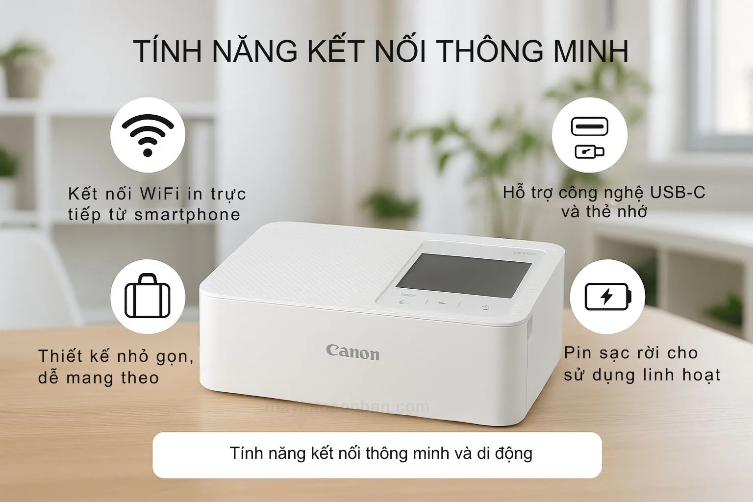 Kết nối WiFi và in di động trên Canon Selphy CP1500