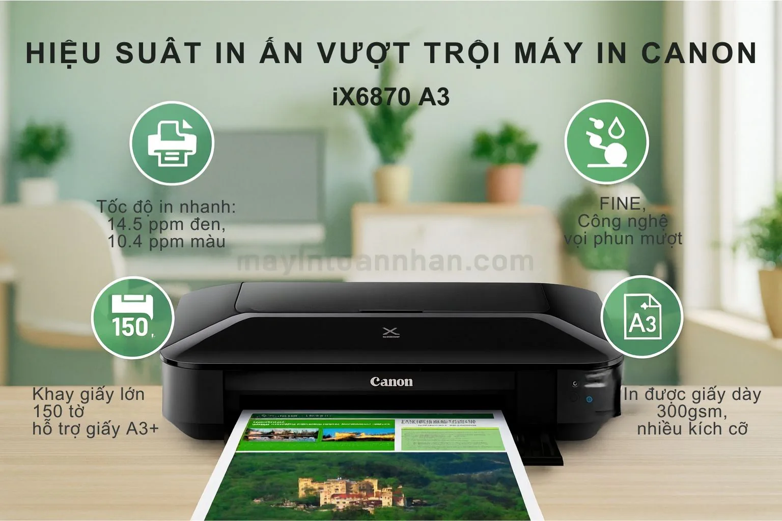 Hiệu suất in khổ A3+ của máy in phun màu Canon PIXMA iX6870