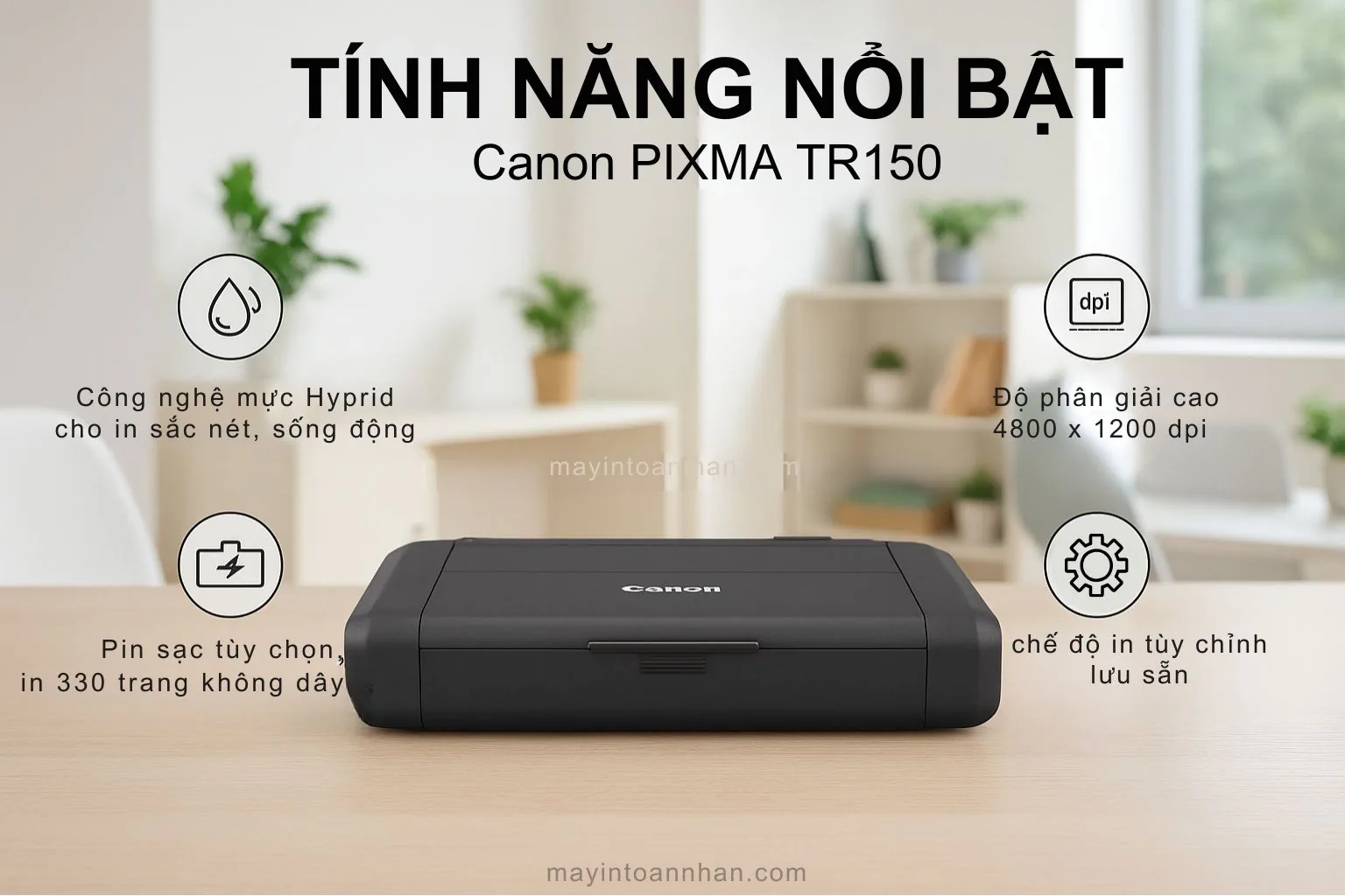 Tính năng của máy in phun màu di động Canon PIXMA TR150