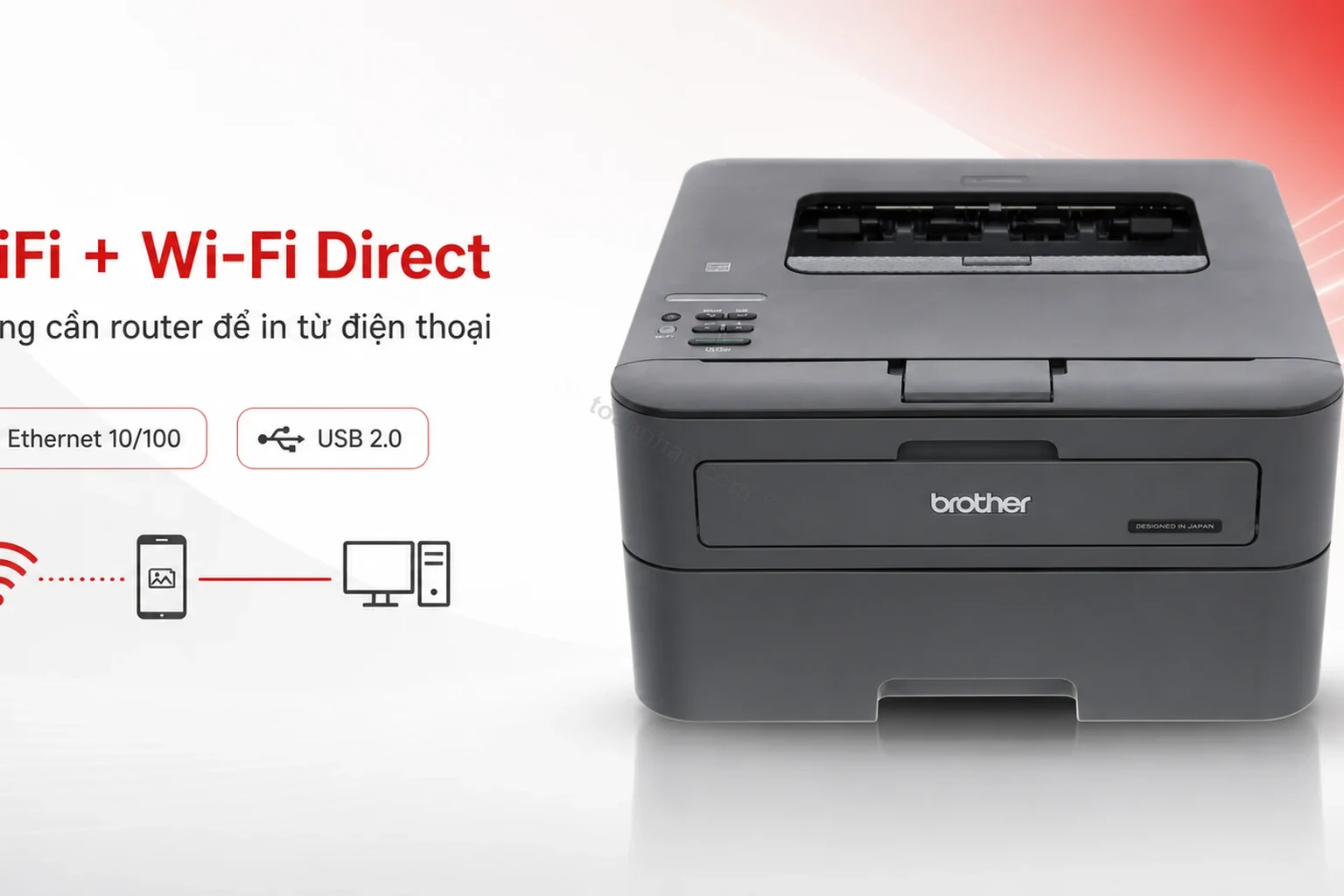 Brother HL-L2366DW kết nối WiFi và Wi-Fi Direct