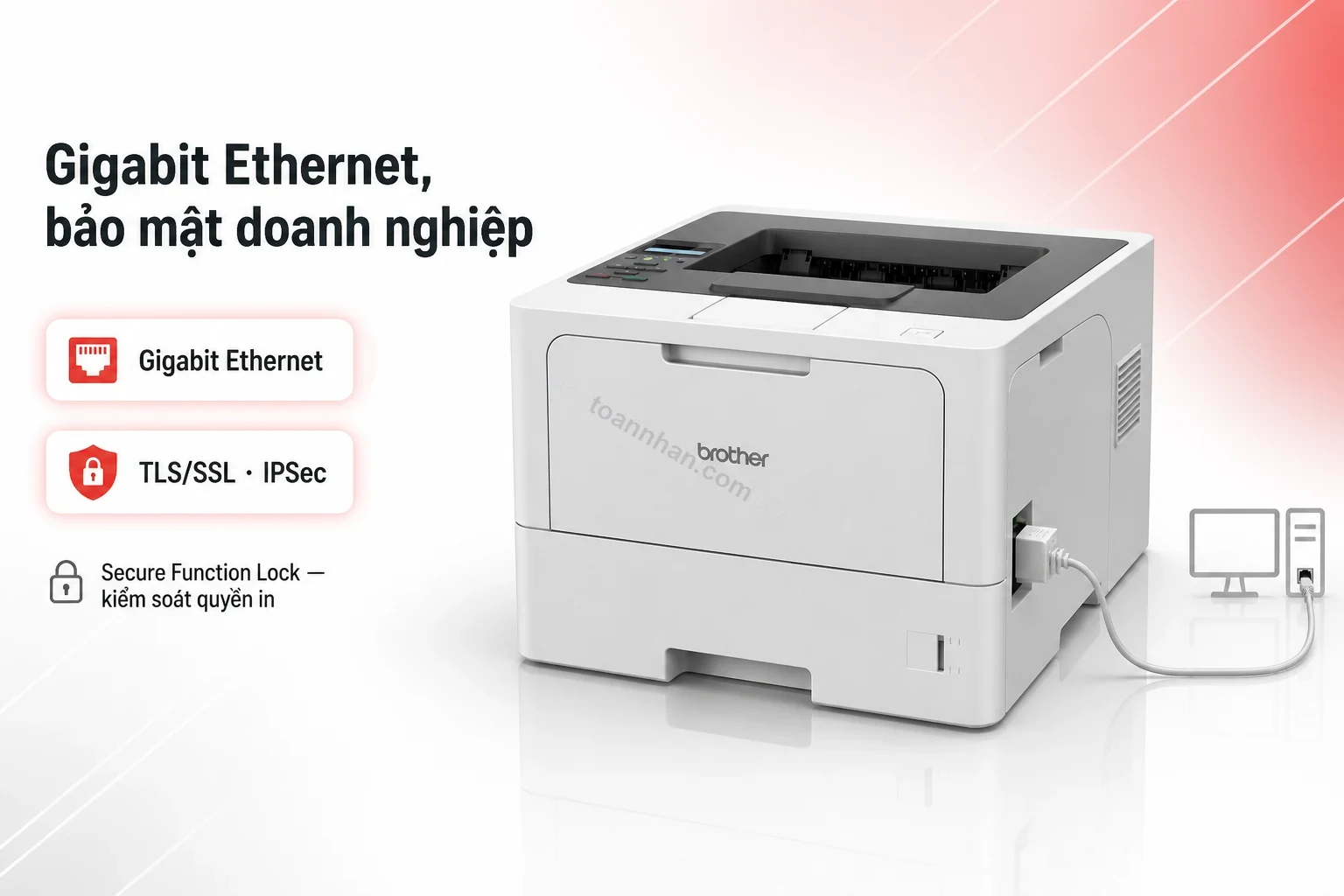 Cổng Gigabit Ethernet và bảo mật doanh nghiệp trên máy in Brother HL-L5210DN