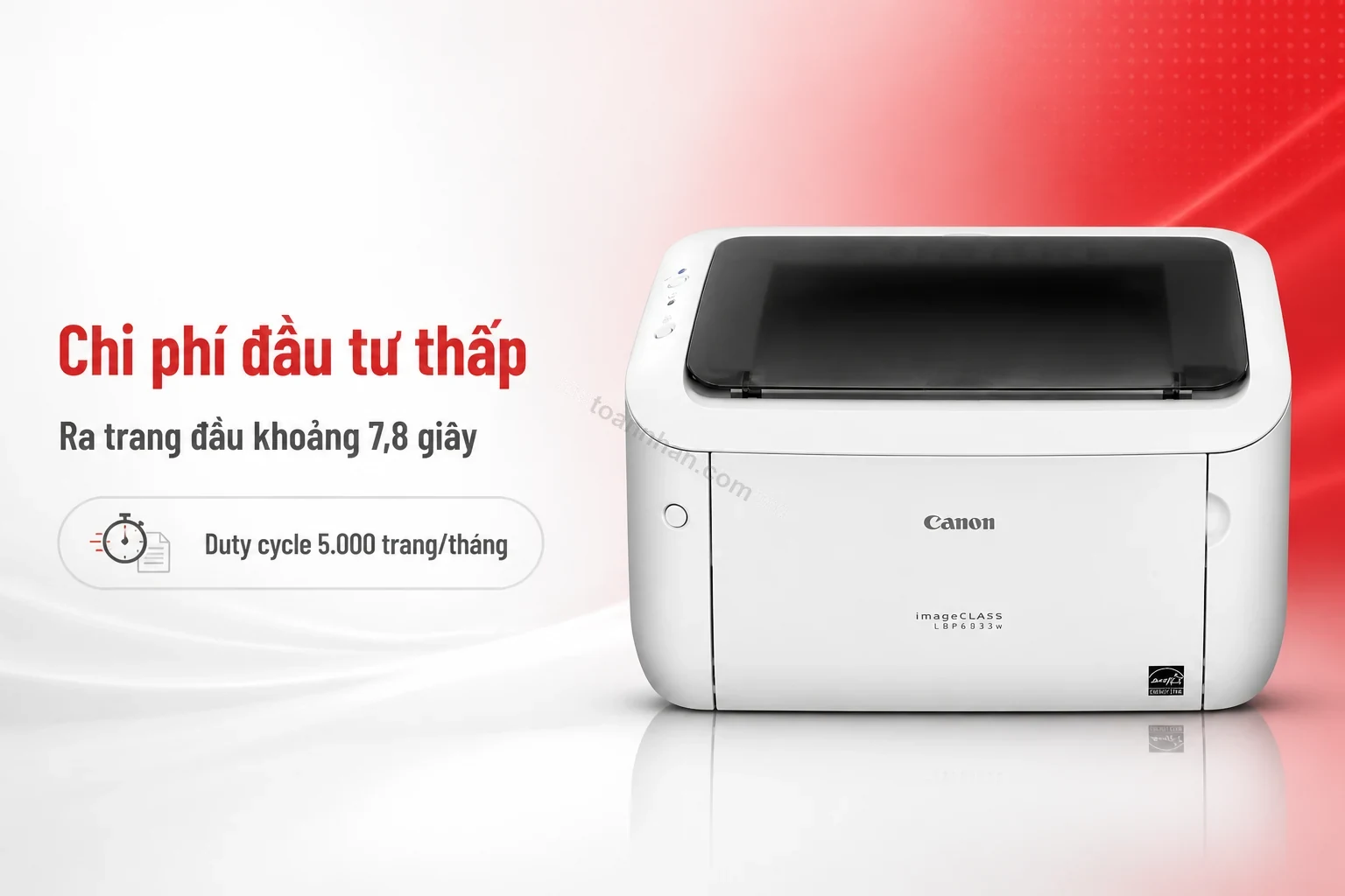 Canon imageCLASS LBP6033w chi phí đầu tư thấp, khởi động nhanh