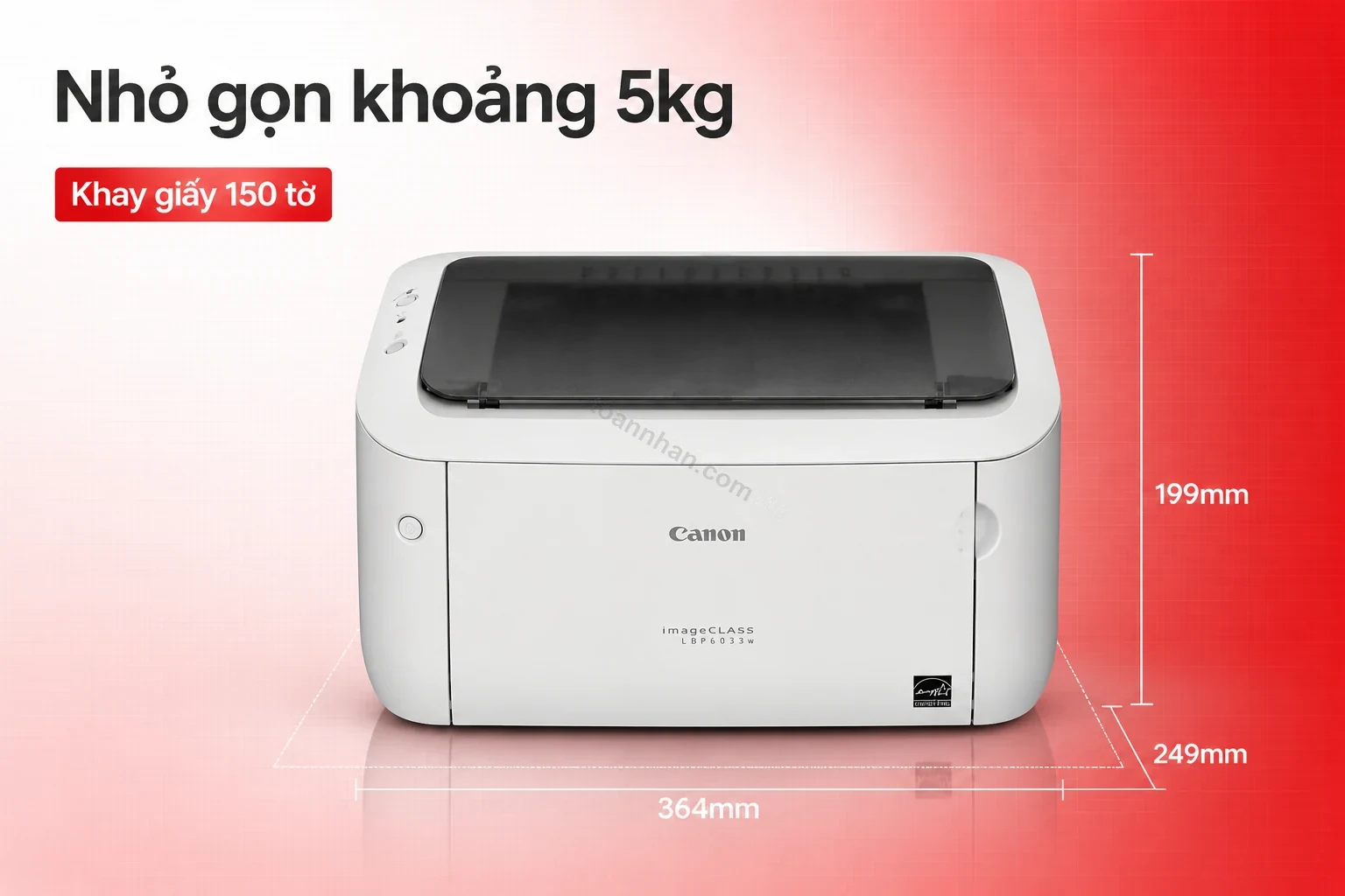 Canon imageCLASS LBP6033w thiết kế nhỏ gọn khoảng 5kg