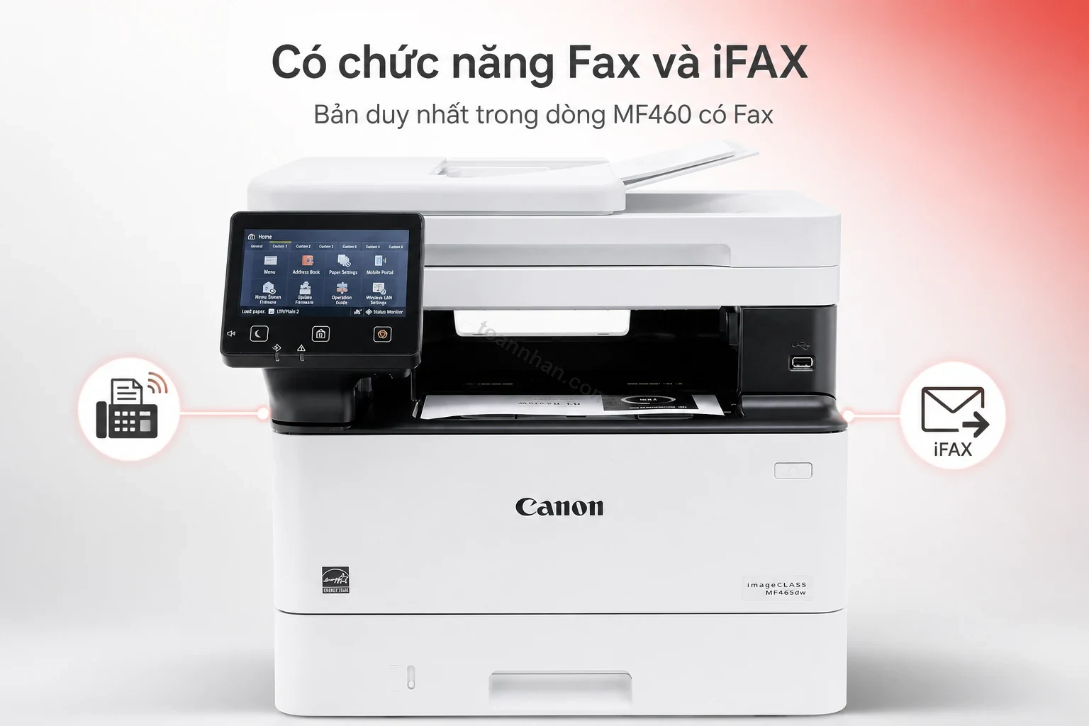 Chức năng Fax 2 mặt và iFAX trên Canon MF465dw