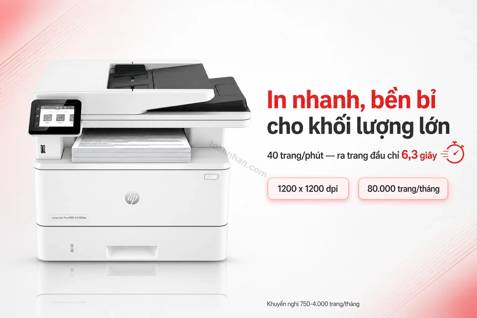 Máy in HP LaserJet Pro MFP 4103fdw đang in nhanh chồng giấy văn phòng