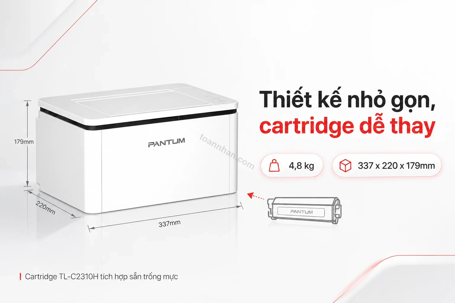Pantum BP2310 kích thước nhỏ gọn, cartridge TL-C2310H dễ thay